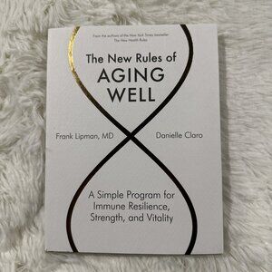 The New Rules of Aging Well Book Frank Lipman Danielle Claro